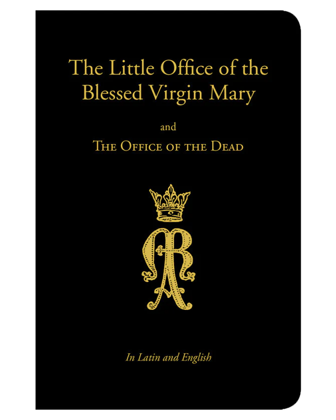 The Little Office of the Blessed Virgin Mary - Angelus Press